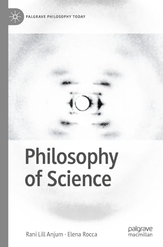 Philosophy of Science (Palgrave Philosophy Today) von Palgrave Macmillan