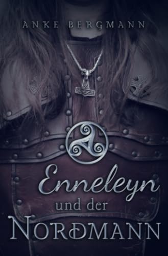 Enneleyn und der Nordmann