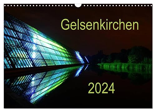 Gelsenkirchen 2024 (Wandkalender 2024 DIN A3 quer), CALVENDO Monatskalender von CALVENDO