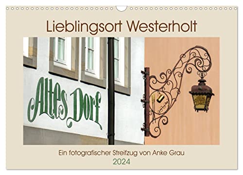 Lieblingsort Westerholt (Wandkalender 2024 DIN A3 quer), CALVENDO Monatskalender