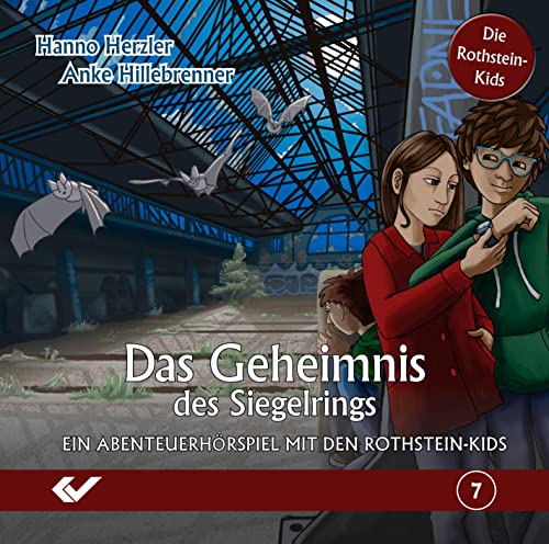 Das Geheimnis des Siegelrings: Ein Abenteuerhörspiel mit den Rothstein-Kids (Die Rothstein-Kids / Abenteuerhörspiel) Das Geheimnis des Siegelrings: Ein Abenteuerhörspiel mit den Rothstein-Kids (Die Rothstein-Kids / Abenteuerhörspiel)