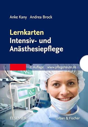 Lernkarten Intensiv- und Anästhesiepflege Lernkarten Intensiv- und Anästhesiepflege