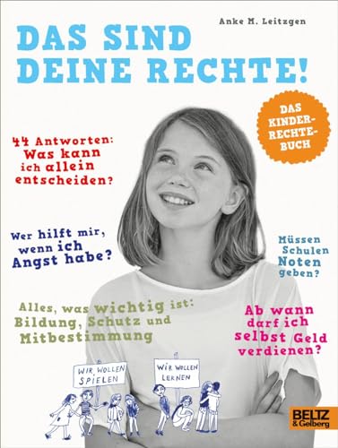 Das sind deine Rechte!: Das Kinderrechte-Buch von Beltz GmbH, Julius