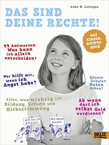 Das sind deine Rechte!: Das Kinderrechte-Buch