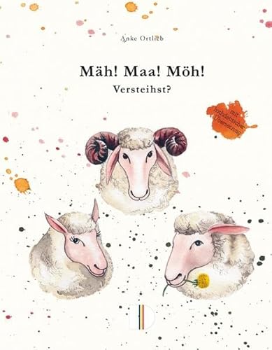 Mäh! Maa! Möh! Versteihst?: mit hochdeutscher Übersetzung. Ausgezeichnet mit dem Fritz-Reuter-Literaturpreis 2019.