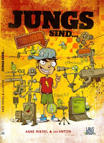 Jungs sind...: schlau, stark, mutig...