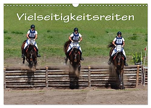 Vielseitigkeitsreiten (Wandkalender 2025 DIN A3 quer), CALVENDO Monatskalender von CALVENDO