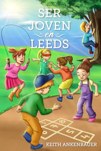 Ser Joven en Leeds von American Book Publisher