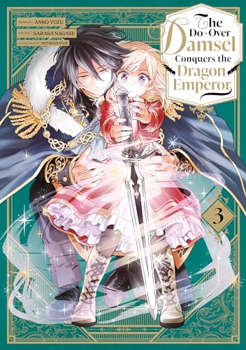 The Do-Over Damsel Conquers the Dragon Emperor - Tome 3 von Meian