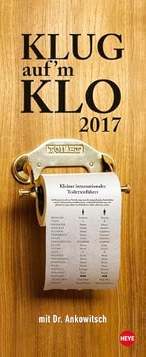 Klug aufm Klo - Kalender 2017 Klug aufm Klo - Kalender 2017 von Heye