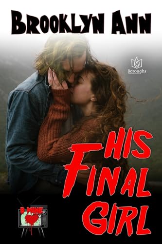 His Final Girl (B Mine, Band 1)