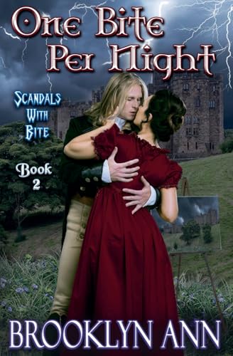 One Bite Per Night (Scandals with Bite, Band 2) von Brooklyn Ann