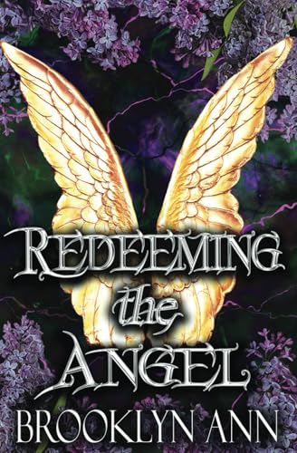 Redeeming the Angel | A Fantasy Romance: Second Chance Romantasy (Brides of Prophecy, Band 10) von Independently published