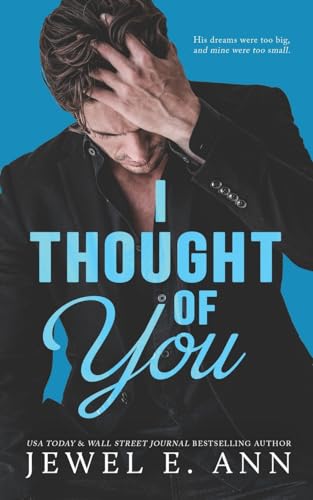 I Thought of You I Thought of You von Jewel E. Ann