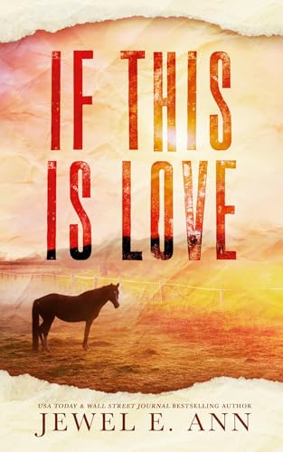 If This Is Love von Jewel E. Ann