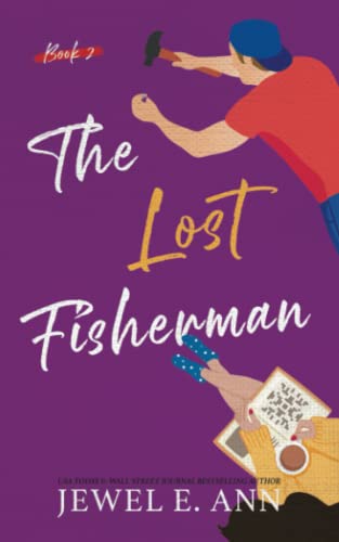 The Lost Fisherman The Lost Fisherman von Jewel E. Ann