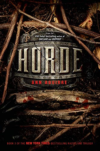 Horde (The Razorland Trilogy, 3, Band 3) von Square Fish