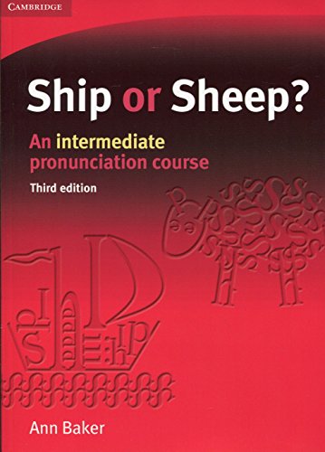 Ship or Sheep? Student's Book 3rd Edition: An Intermediate Pronunciation Course (Tree or Three, Ship or Sheep) von Cambridge University Press