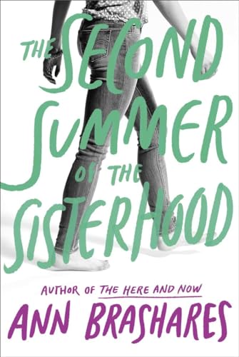 The Second Summer of the Sisterhood: Nominiert: Colorado Blue Spruce Young Adult Book Award 2005 (The Sisterhood of the Traveling Pants, Band 2)