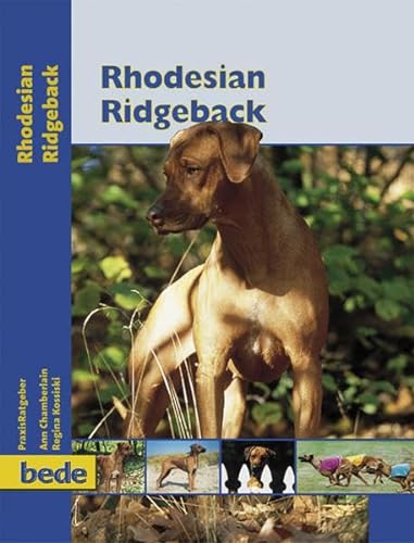 Rhodesian Ridgeback, Praxisratgeber