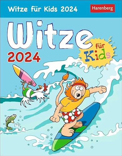 Witze für Kids Tagesabreißkalender 2024. Lustiger Tageskalender für Kinder. Humorvoller Tischkalender 2024 mit täglichen Kinder-Witzen. Kinder-Kalender zum Aufstellen. von Harenberg