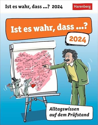 Ist es wahr, dass ...? Tagesabreißkalender 2024. Interessanter Tischkalender mit täglichem Alltags-Wissen. Tageskalender über populäre Irrtümer. ... Aufstellen: Alltagswissen auf dem Prüfstand