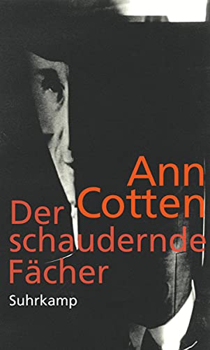 Der schaudernde Fächer: Erzählungen