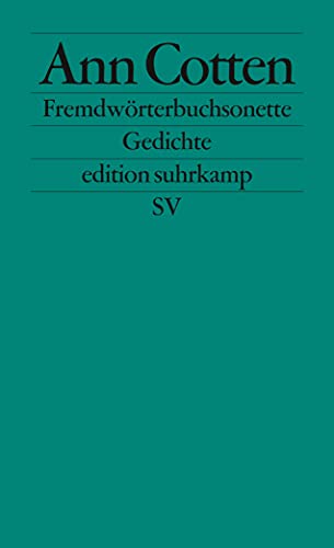 Fremdwörterbuchsonette: Gedichte (edition suhrkamp) von Suhrkamp Verlag AG