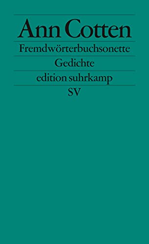 Fremdwörterbuchsonette: Gedichte (edition suhrkamp)