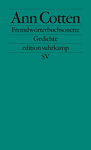 Fremdwörterbuchsonette: Gedichte (edition suhrkamp)