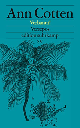 Verbannt!: Versepos (edition suhrkamp)