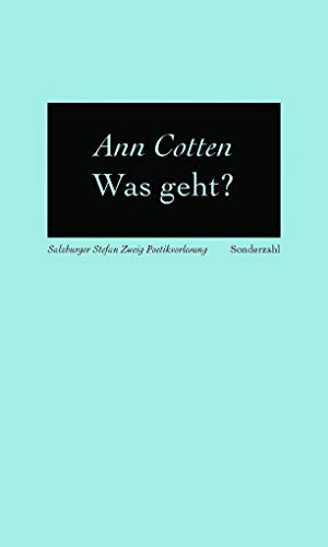 Was geht: Salzburger Stefan Zweig Poetikvorlesungen