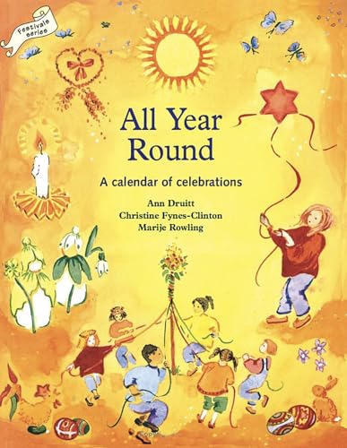 All Year Round: A Calendar of Celebrations (Festival) von Hawthorn Press