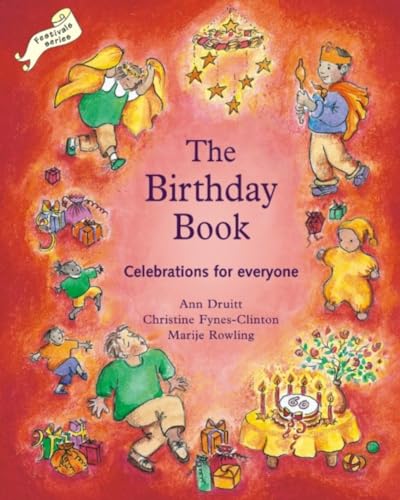 Birthday Book: Celebrations for Everyone (Crafts, Festivals and Family Activities Series) von Hawthorn Press