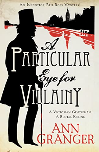 A Particular Eye for Villainy (Inspector Ben Ross Mystery 4) von Headline Book Publishing