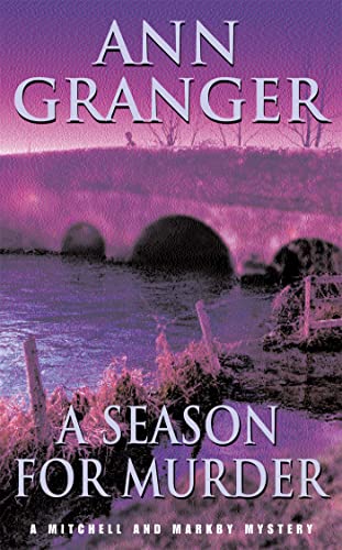 A Season for Murder (Mitchell & Markby 2): A witty English village whodunit of mystery and intrigue