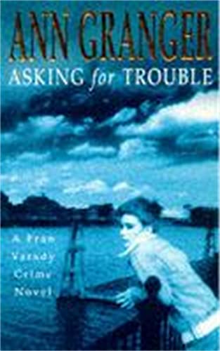 Asking for Trouble (Fran Varady 1): A lively and gripping crime novel