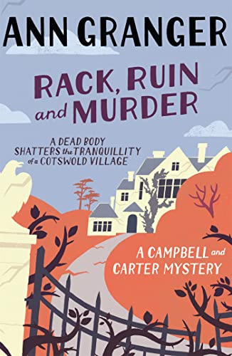 Rack, Ruin and Murder (Campbell & Carter Mystery 2) von Headline