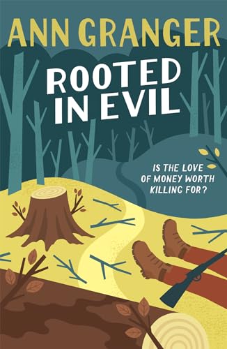 Rooted in Evil (Campbell & Carter Mystery 5): A cosy Cotswold whodunit of greed and murder von Headline
