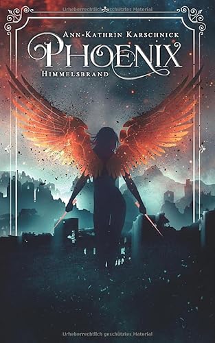 Phoenix: Himmelsbrand