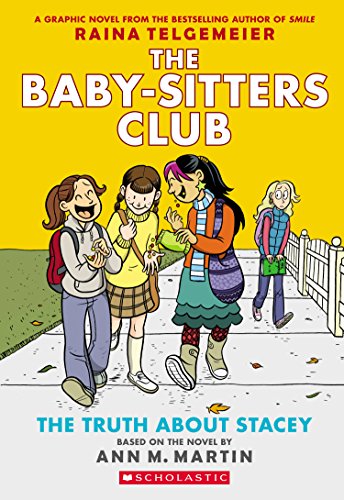The Baby-Sitters Club 2: The Truth About Stacey von Scholastic