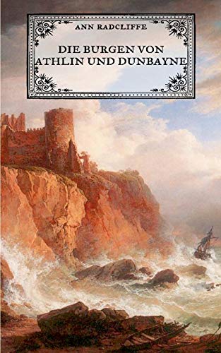 Die Burgen von Athlin und Dunbayne