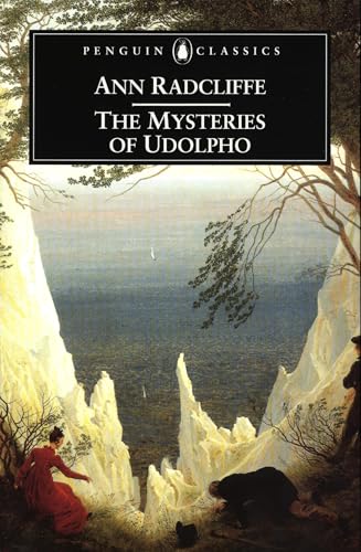 The Mysteries of Udolpho: A Romance (Penguin Classics)