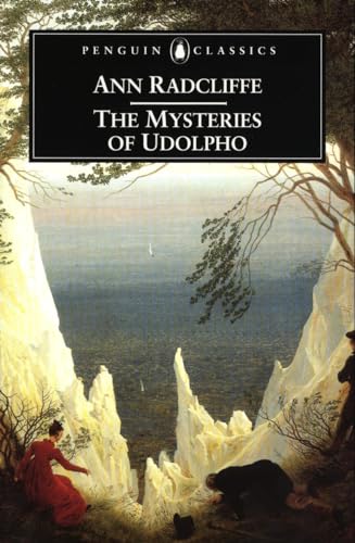 The Mysteries of Udolpho: A Romance (Penguin Classics)