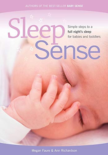 Sleep Sense: Simple Steps to a Full Night's Sleep von Metz Press