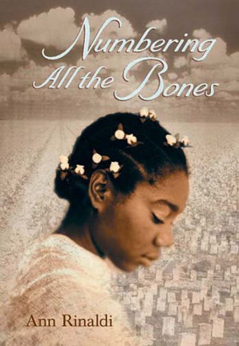 Numbering All the Bones von Rinaldi, Ann