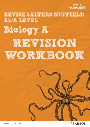 Revise Salters Nuffield AS/A level Biology A Revision Workbook: For 2025 and 2026 assessments and exams: For the 2015 Qualifications (REVISE Salters Nuffield Biology (SNAB) 2015) (Pearson Revise) von Pearson Education
