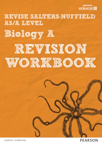 Revise Salters Nuffield AS/A level Biology A Revision Workbook: For the 2015 Qualifications (REVISE Salters Nuffield Biology (SNAB) 2015): for home learning, 2022 and 2023 assessments and exams von Pearson Education