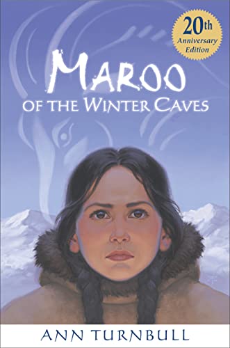 Maroo of the Winter Caves: A Winter and Holiday Book for Kids von Clarion Books