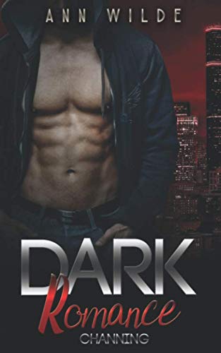 Dark Romance: Channing